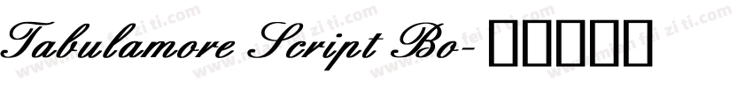 Tabulamore Script Bo字体转换